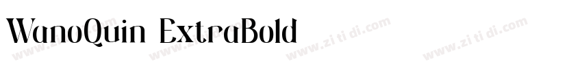 WanoQuin ExtraBold字体转换